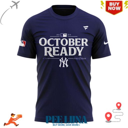 OCTOBER READY YANKEES SHIRT